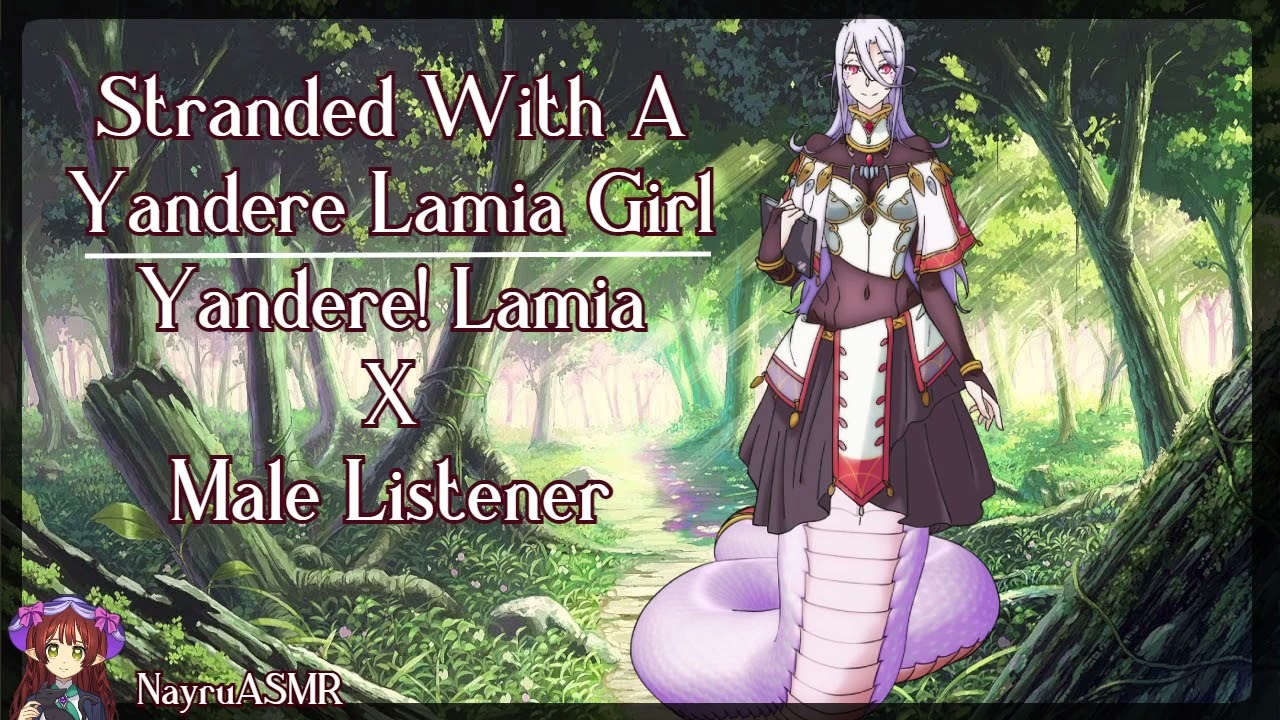 Застрял с девушкой-ламией Яндере (слушатель Yandere! Lamia X Male)