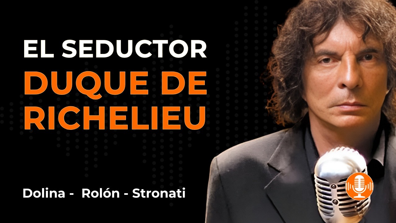 El Duque Seductor que Enloquecía a las Mujeres - Dolina, Rolón y Stronati (2000)