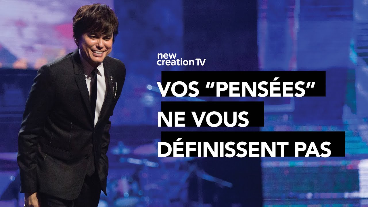 Joseph Prince - Appropriez-vous votre identit&eacute; de nouvelle cr&eacute;ation | New Creation TV Fran&ccedil;ais
