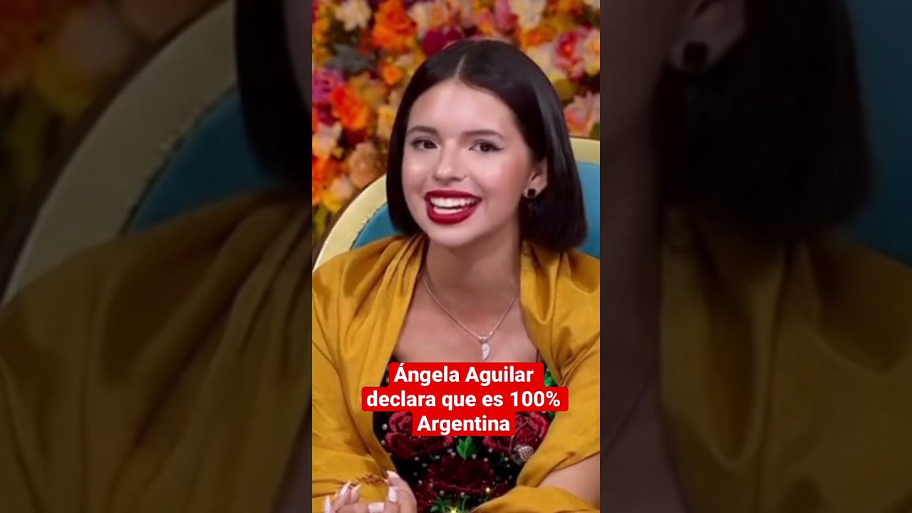 Angela Aguilar 25% Argentina