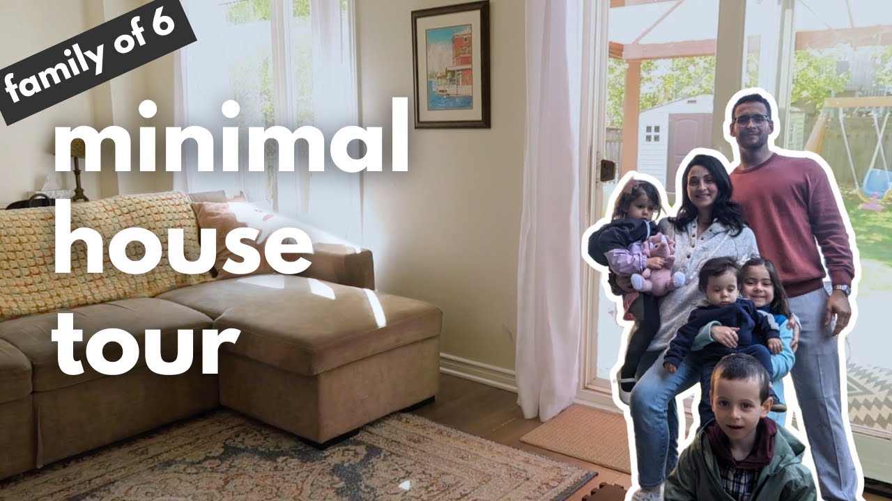 ✨ MINIMALIST HOUSE TOUR [FAMILY OF 6] 🏡