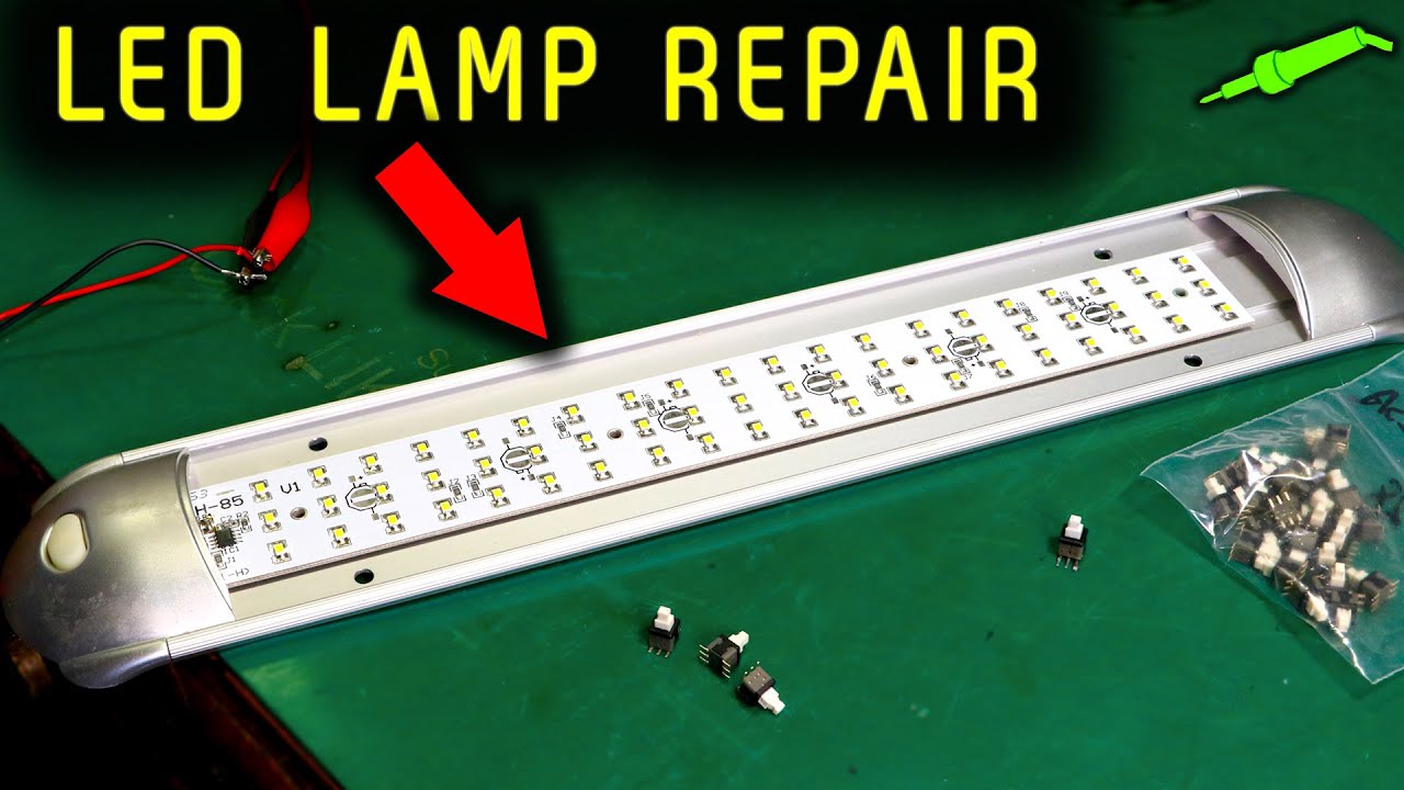 🔴 LED Lamp Repair - No.1052