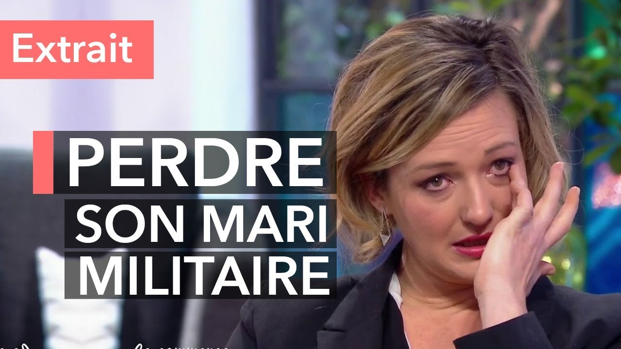Émotion : elle perd son mari militaire !