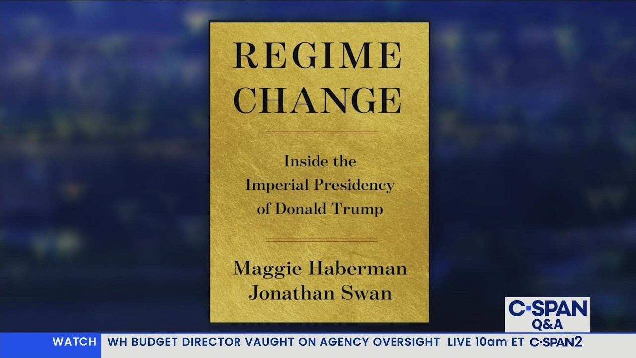 Q&A: Maggie Haberman & Jonathan Swan on &ldquo;Regime Change