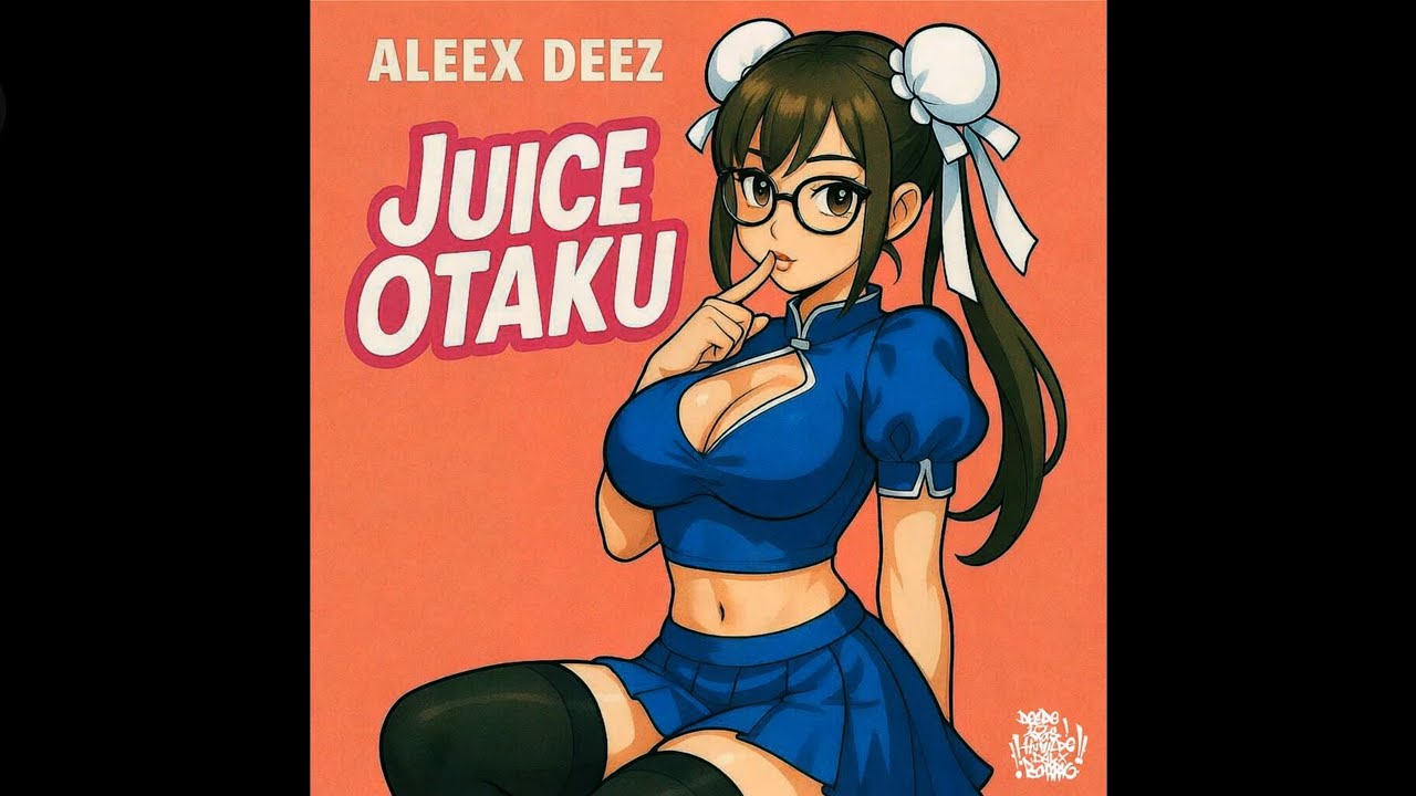 Juice Otaku - Aleex Deez (Visualizer)