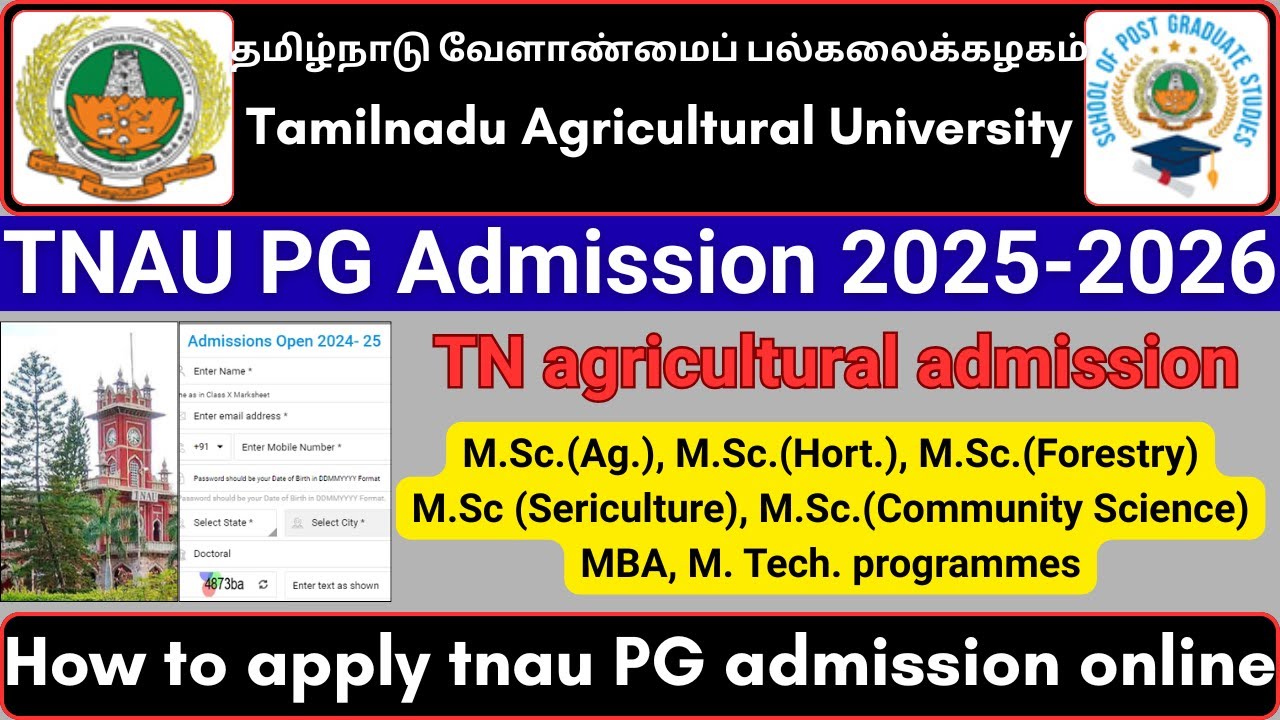 TNAU PG Admission 2025-2026 | M.Sc.(Ag.), M.Sc.(Hort.), M.Sc.(Forestry) | How To Apply Online?