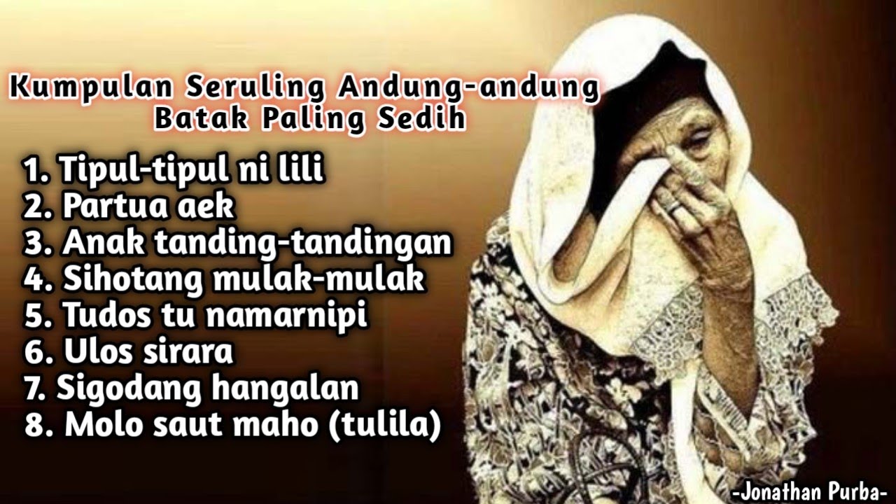 Kumpulan Seruling Andung-andung Batak paling sedih