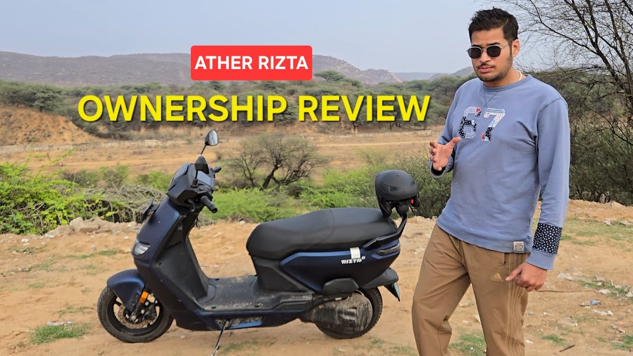 Ather Rizta S Varient Long-Term Ownership Review