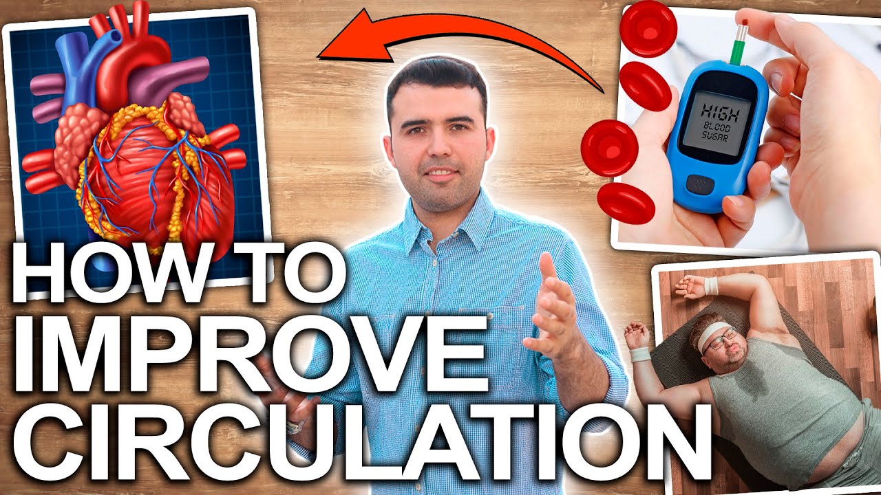 HOW TO IMPROVE CIRCULATION - NO MORE High or Low Blood Pressure, Tingling, Cold Hands and Feet