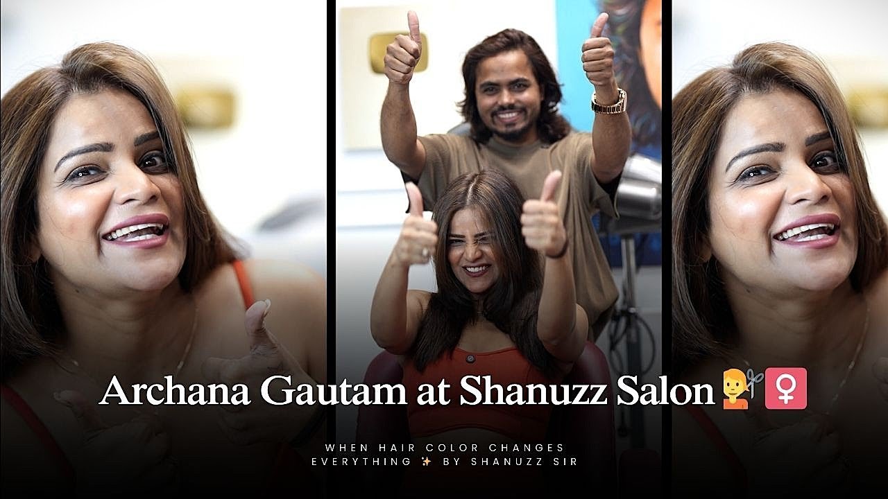 ARCHANA GAUTAM AT SHANUZZ SALON 💈❤️