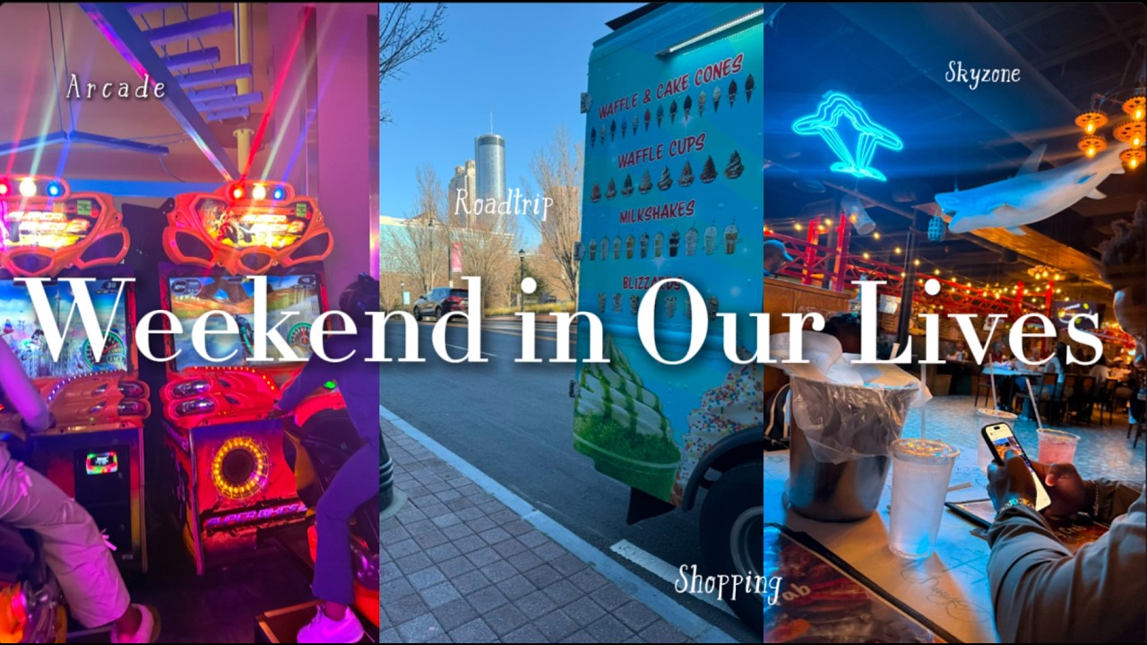 VLOG : WEEKEND IN OUR LIVES