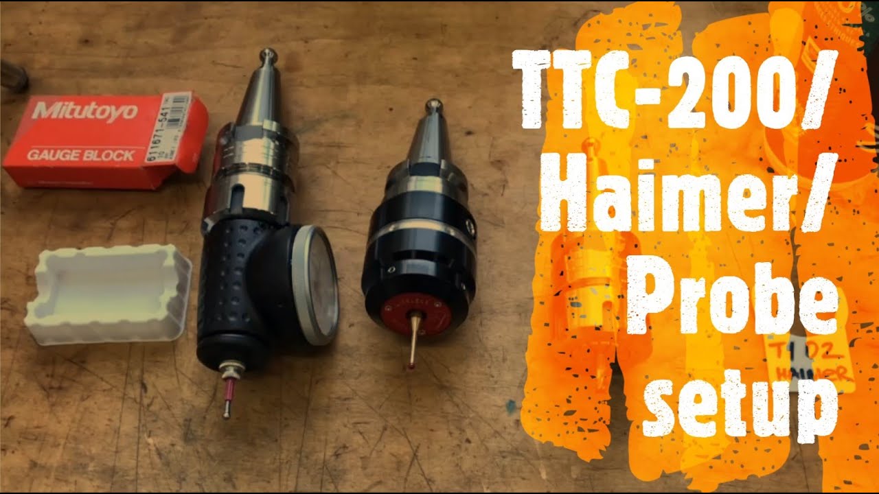 Tool setter/ Haimer/ Wireless probe setup