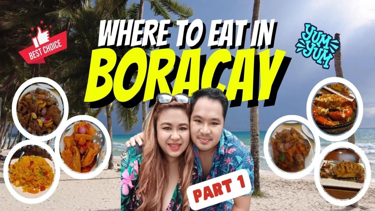 Where to eat in Boracay Part 1 | September 2022  | D' Pamintuans