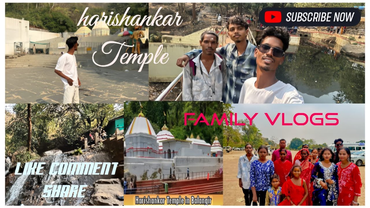 Hari Shankar 🛕🙏 Balangir Odisha📍 family ￼￼vlog ❤️😍 subscribe 