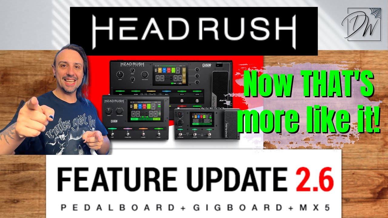 HeadRush Firmware Update 2.6 - This Is What We've Been Waiting For