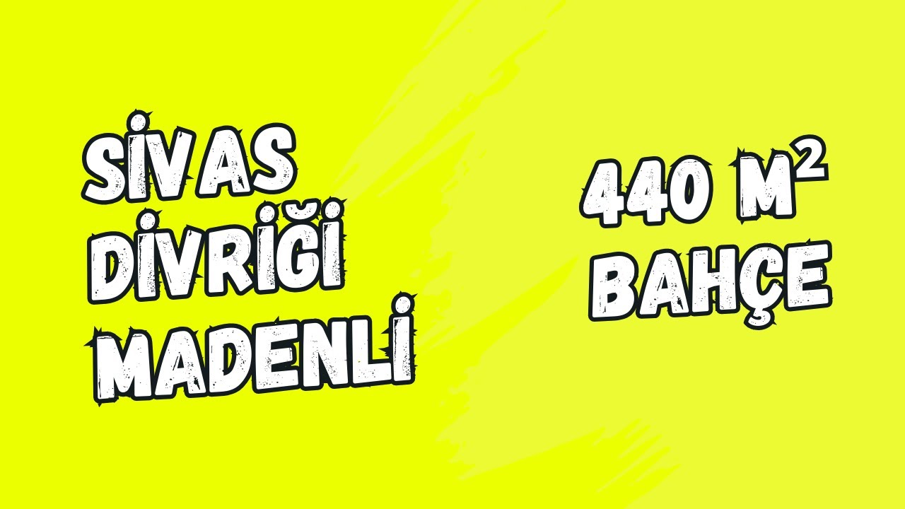 67.000 TL - SİVAS DİVRİĞİ MADENLİ KÖYÜ 440 M² BAHÇEMİZ SATILIKTIR.