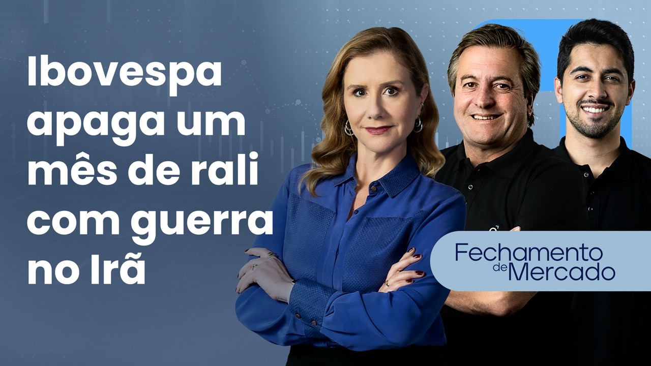 🔴 05/03/26 Ibovespa apaga um mês de rali com guerra no Irã | Fechamento de Mercado