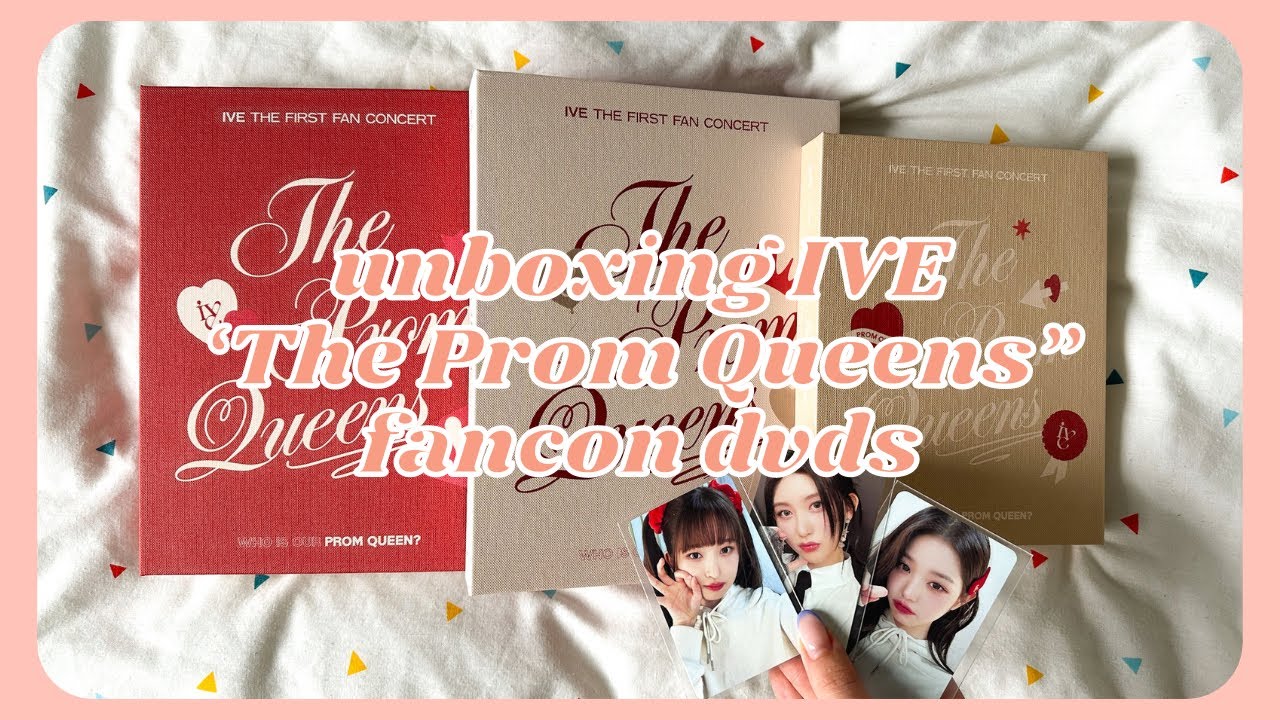 ✰ IVE 'THE PROM QUEENS' FANCON DVD UNBOXING ✰ all versions & all exclusive pobs !