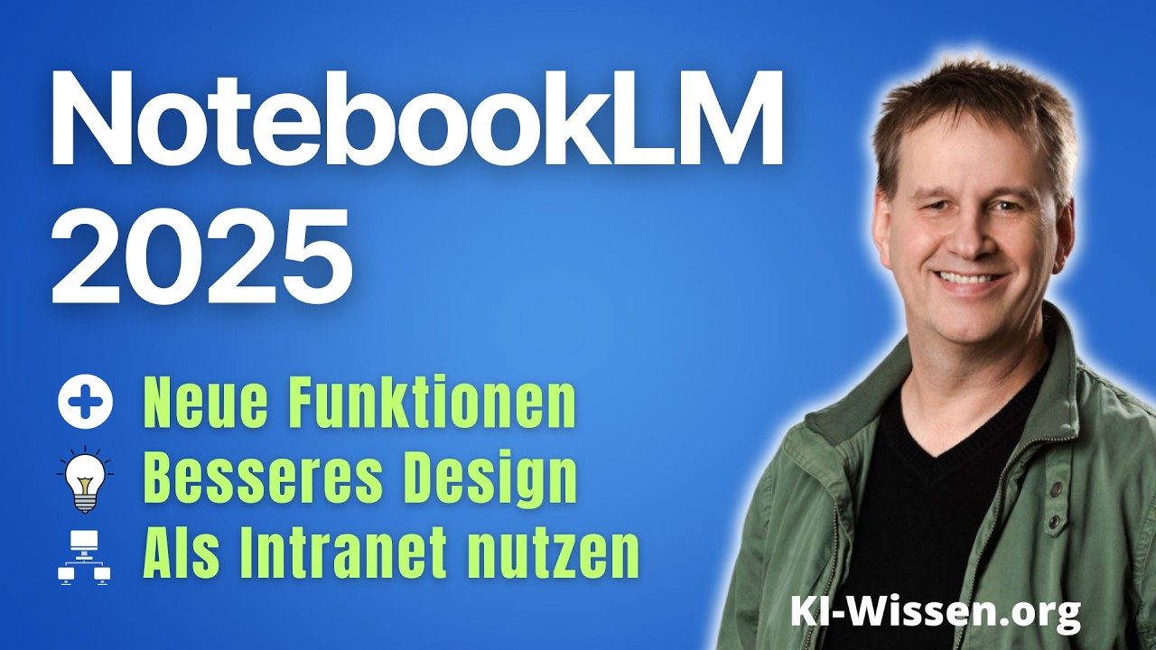 NotebookLM 2025: Besseres Design, neue Funktionen und Intranet!