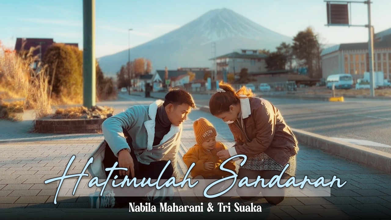 Hatimulah Sandaran - Official Music Video | Nabila Maharani & Tri Suaka