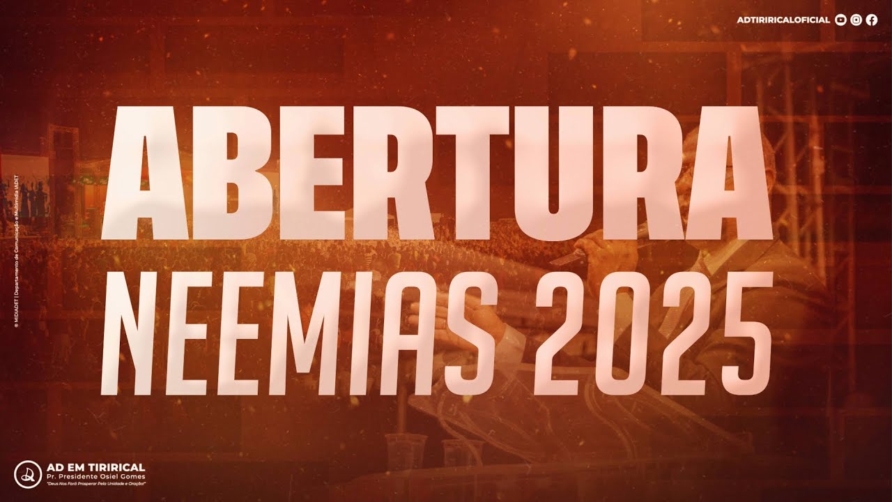 🔥NEEMIAS 2025🔥| GRANDE ABERTURA | Pr. Elizeu Rodrigues e Silvan Santos