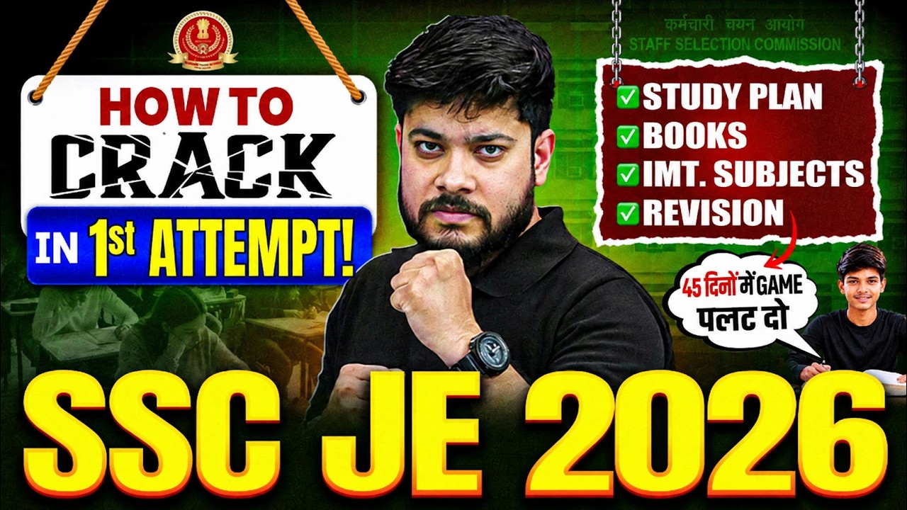 How To CRACK SSC JE 2026 Exam In FIRST Attempt💪🔥? | SSC JE Preparation 2026🔥 | Devesh Sir