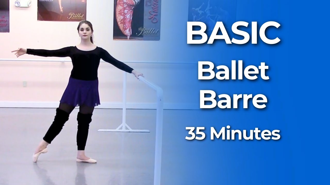 Basic Ballet Barre Workout | 35 Min for Beginners & Injury Recovery