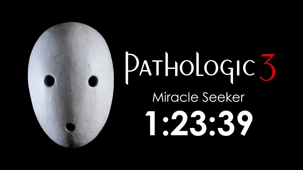 1:23:39 | Miracle Seeker | Pathologic 3 (speedrun)