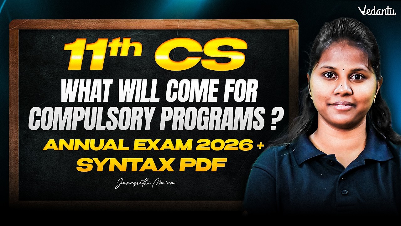 11th Computer Science | What Will Come for Compulsory Programs ? + Syntax PDF | Annual Exam 2026