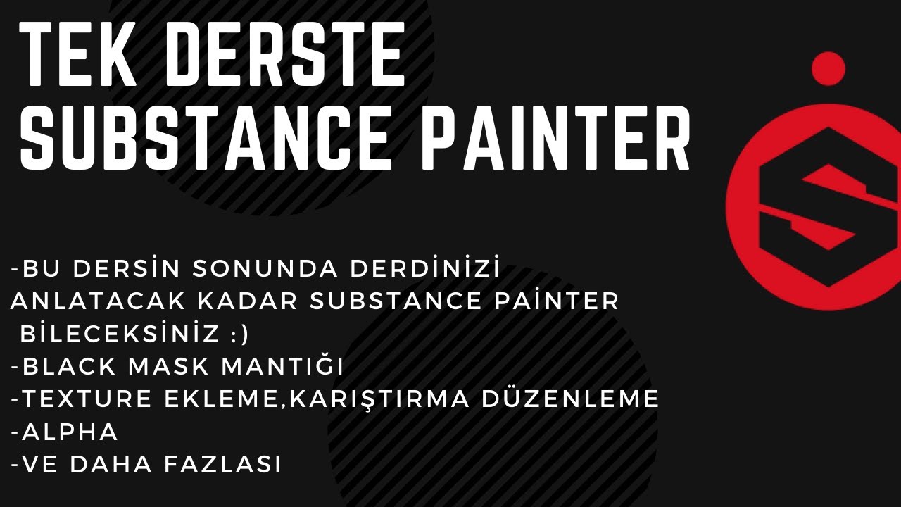 BUYRUN...Tek derste substance painter