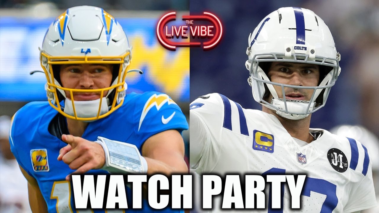 CHARGERS vs COLTS Watch Party! l Live Vibe 