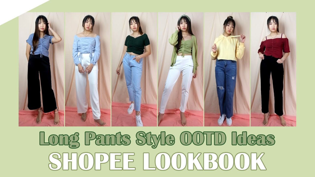 Long Pants Style OOTD Ideas | SHOPEE LOOKBOOK