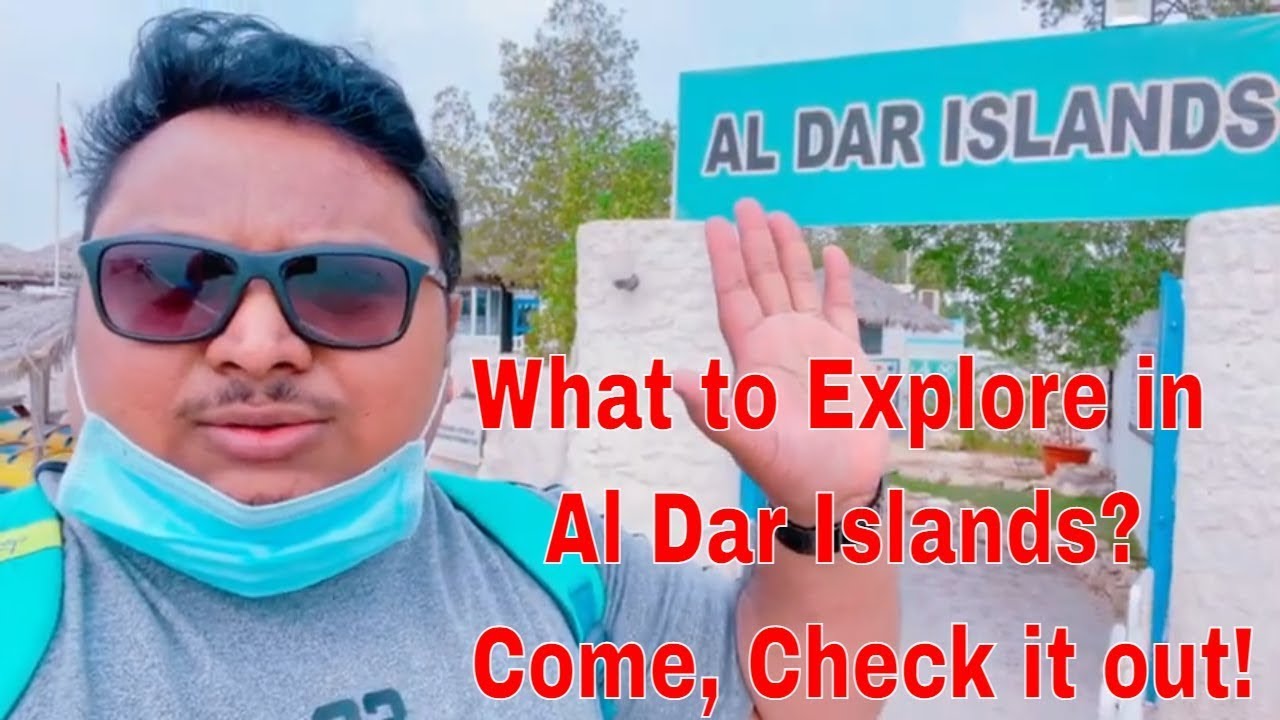 What to explore in &ldquo;The Al Dar Islands&rdquo;,Useful Info to the visitors[English Ver] #aldar #bahrain