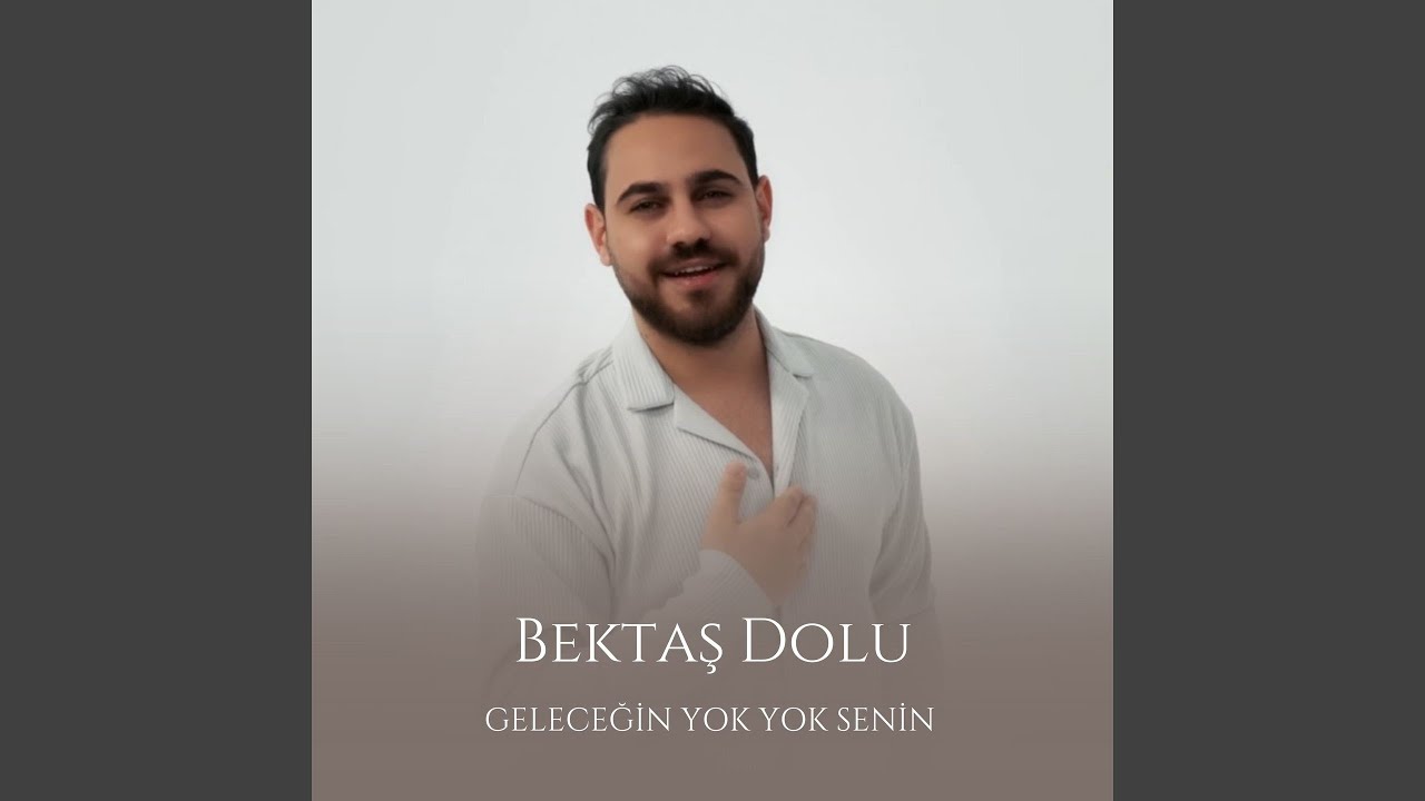 Geleceğin Yok Yok Senin