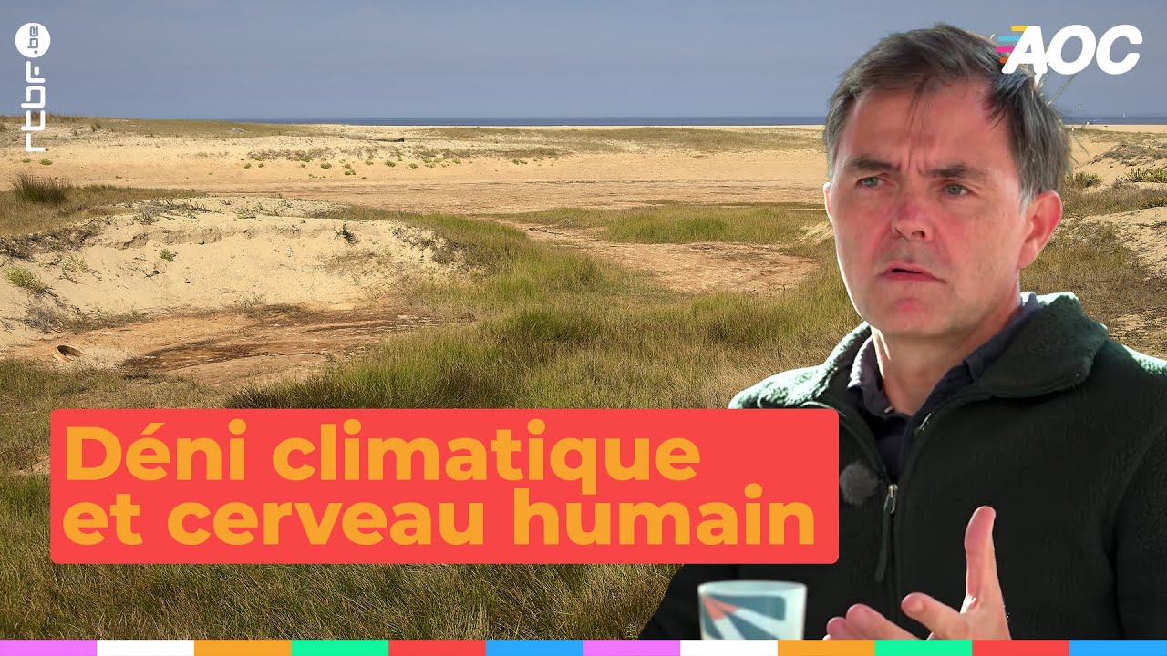 Le d&eacute;ni climatique et notre cerveau humain, comment &ccedil;a fonctionne ? - Alors on change