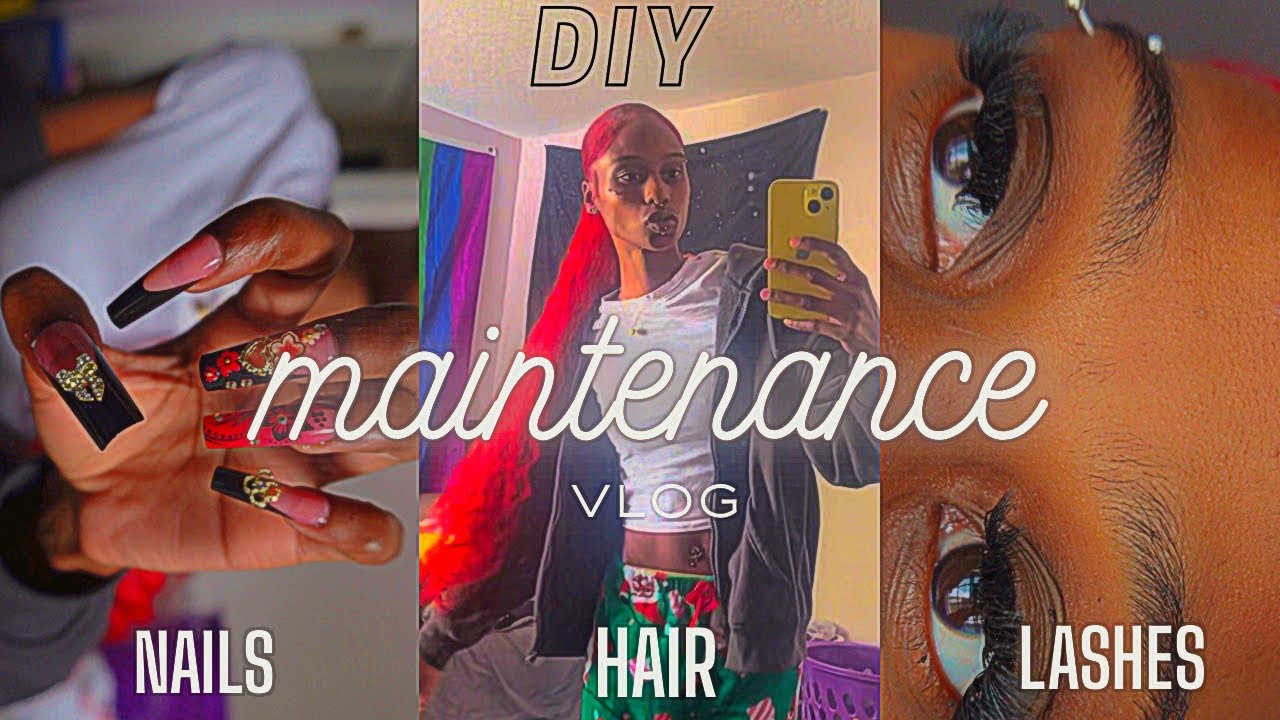 DIY MAINTENANCE VLOG | hair, nails , lashes , etc