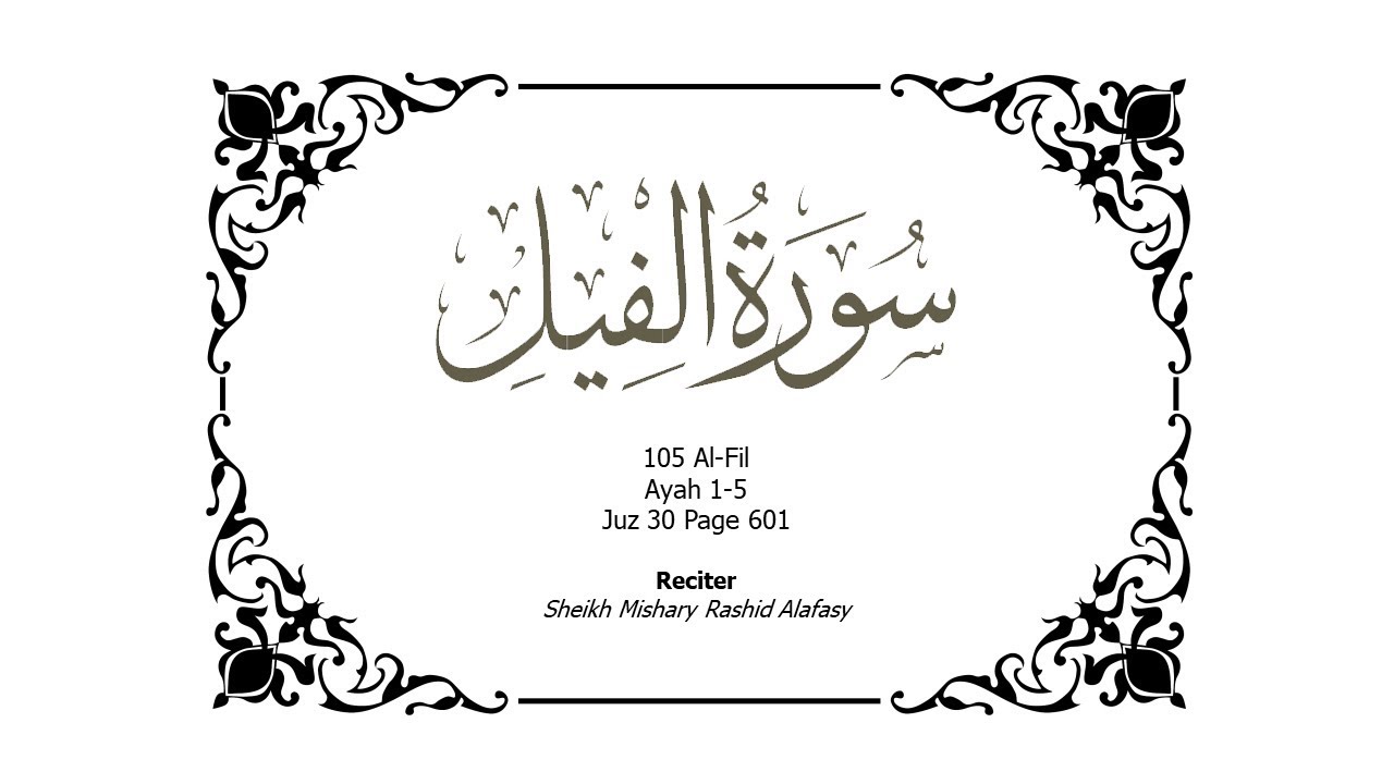 105 Memorize Surah Al-Fil Juz 30 Page 601