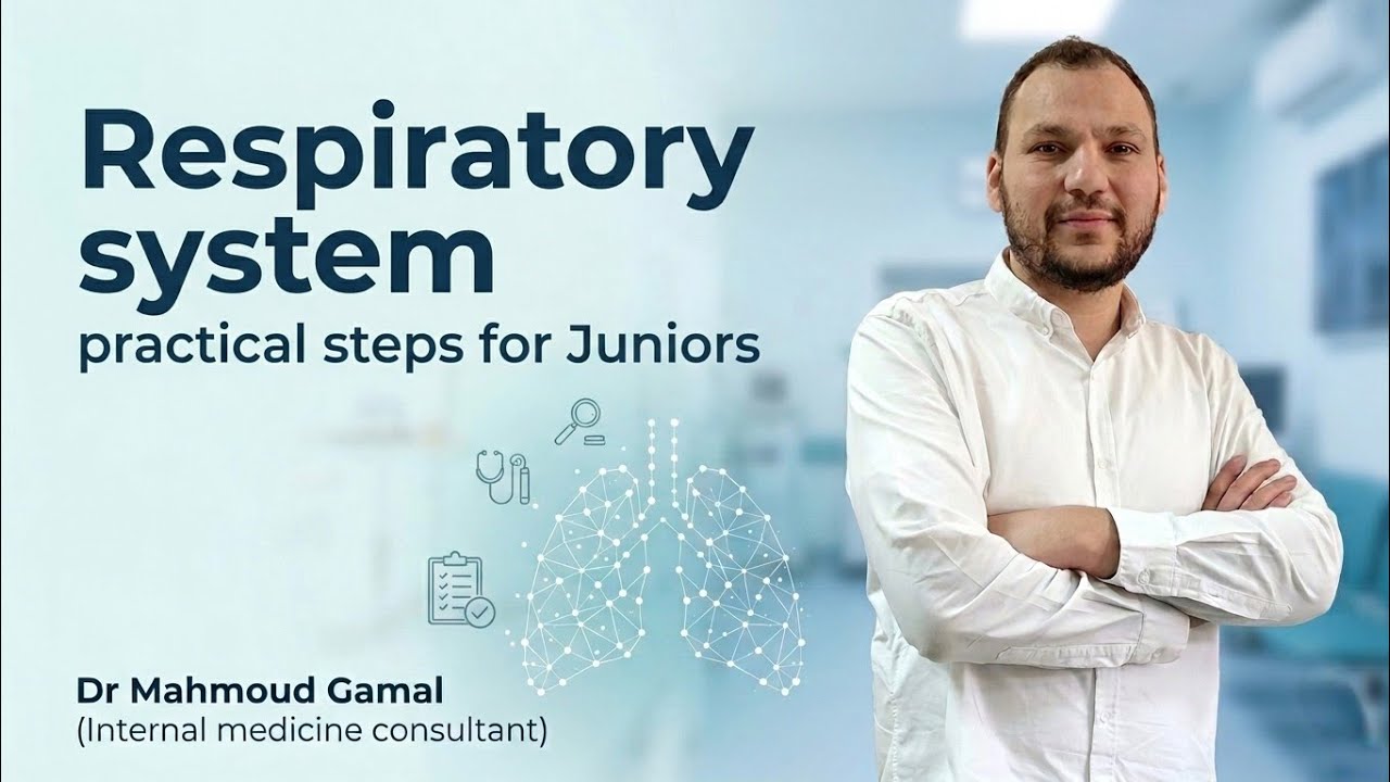 8- Respiratory system: practical steps for Juniors