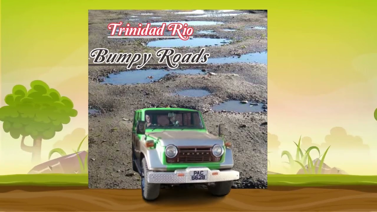 Trinidad Rio -[Bumpy Roads]   2025 Calypso