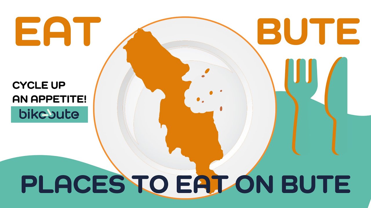 Top Places to Cycle to and Eat - on Bute
