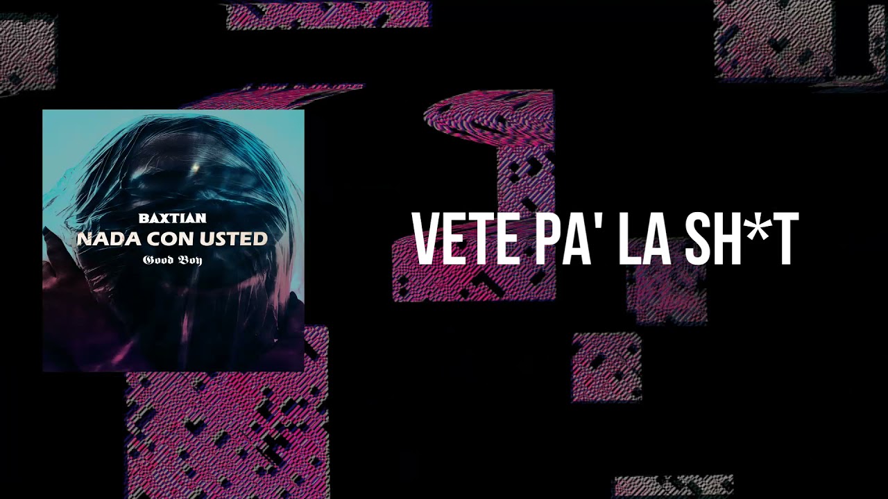 Baxtian - Nada Con Usted