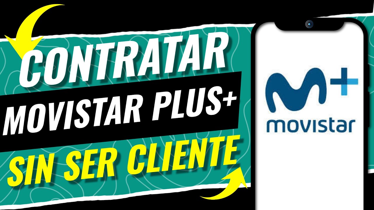 Cómo Contratar Movistar Plus+ Sin Ser Cliente Guía DEFINITIVA 2026