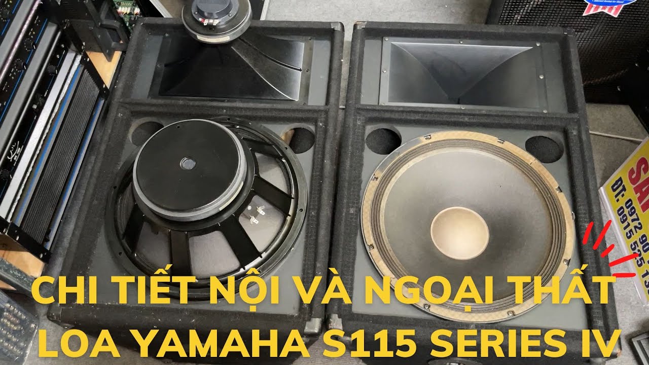 Chi Tiết Nội Và Ngoại Thất Loa Yamaha S115 Series IV Tại Sang Audio Sài Gòn