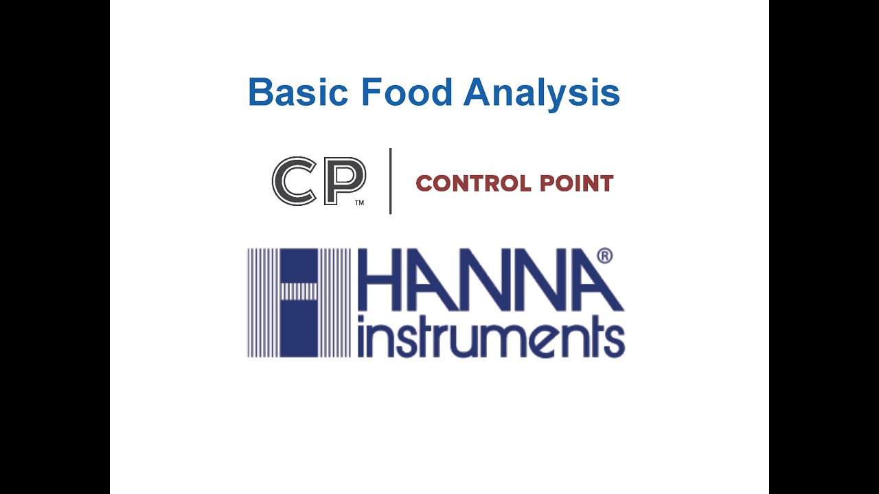 Basic Food Analysis with Hanna Instruments