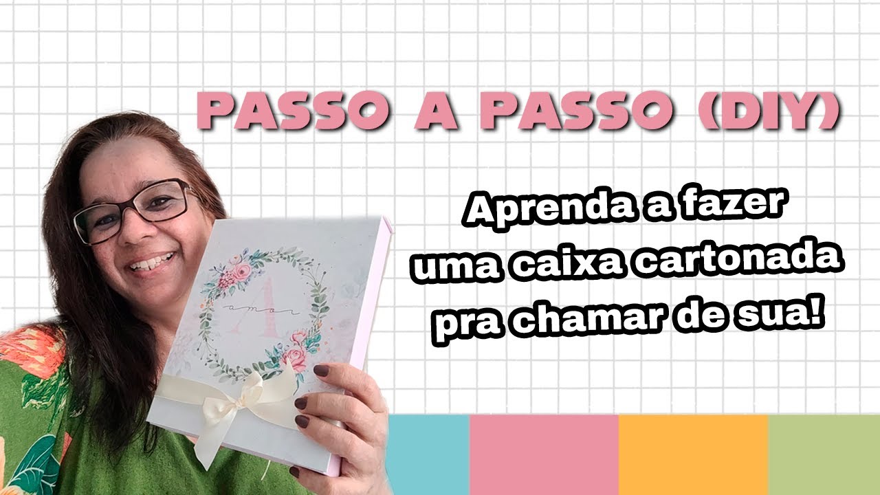 Aprenda a fazer uma caixa cartonada pra chamar de sua!