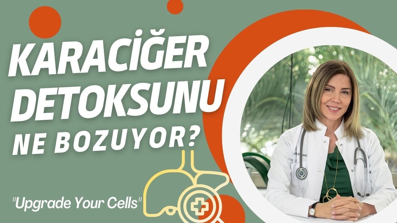 Karaciğer neden detoks yapamaz hale gelir? #ayşegülçoruhlu #karaciğerdetoksu