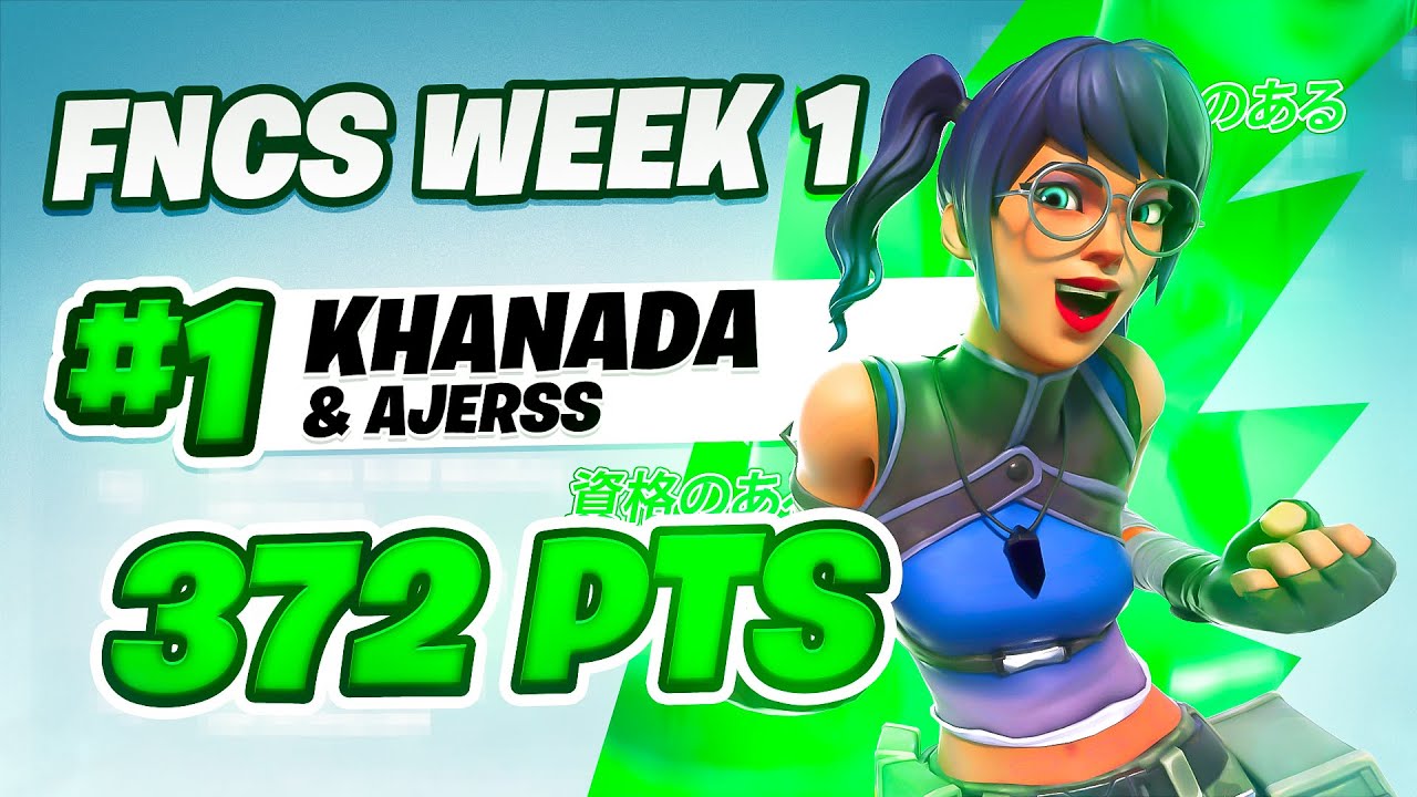 🏆 1-Е МЕСТО В FNCS НЕДЕЛЕ 1 (при участии Ajerss) 🏆 | Khanada