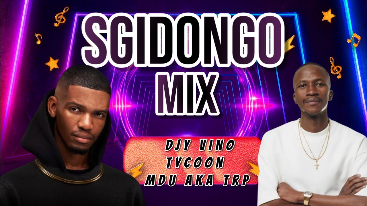 Sgidongo Mix 2026 | Mdu aka Trp | Tycoon | Djy Vino | By Babza Da J #amapianomix #sgidongo 
