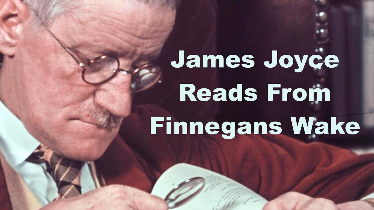 James Joyce Reads From Finnegans Wake (includes text) Anna Livia Plurabelle #booktube #finnwake25