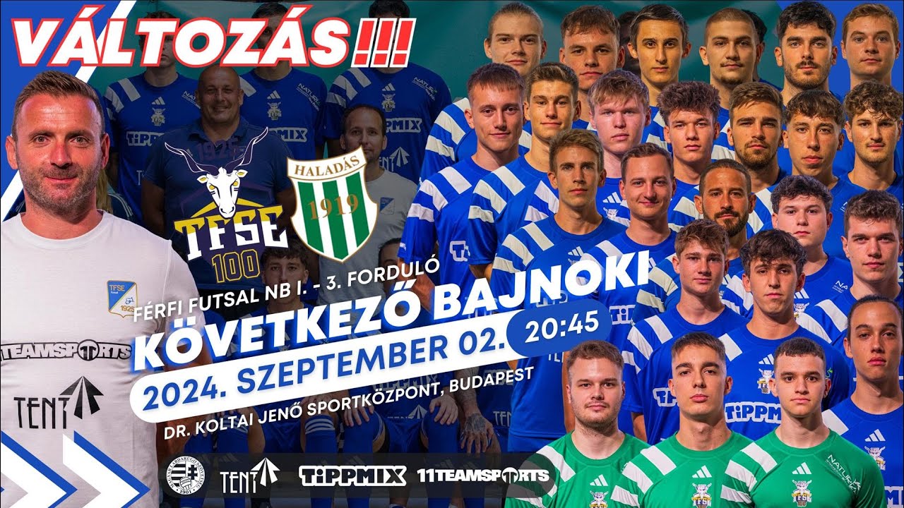 TFSE-Tent Budapest – Haladás VSE / Férfi Futsal NB I. - 3. forduló